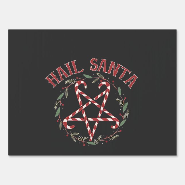 Hail Satan Christmas Krampus Xmas Devil Candy  Sign (Front)