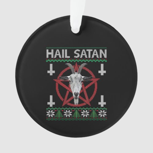 Hail Satan Goat Head Pentagram Funny Satanic Ugly Ornament