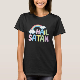 Hail Satan Sarcastic Ironic Weird Pastel Goth T-Shirt