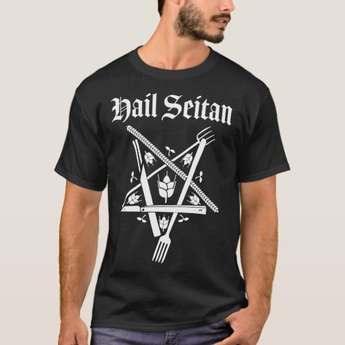 Hail Seitan White Classic T_Shirt