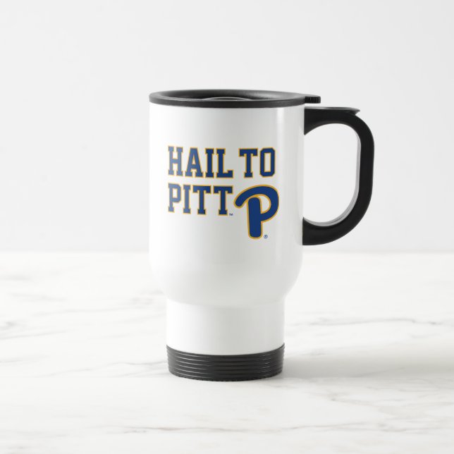 Hail to Pitt Travel Mug (Right)