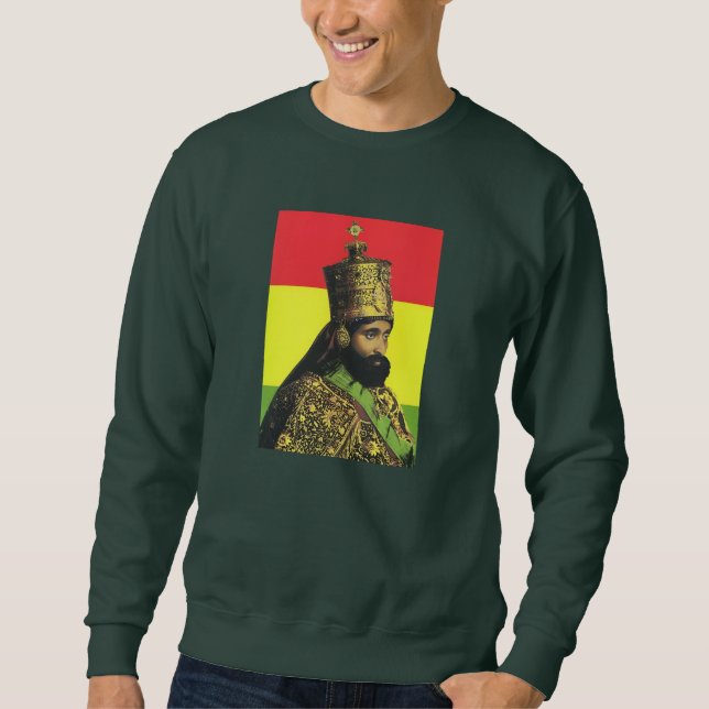 Haile Selassie Jah Rastafari Reggae Rasta Roots  Sweatshirt (Front)