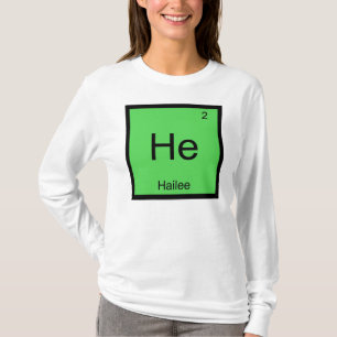 Hailee Name Chemistry Element Periodic Table T-Shirt