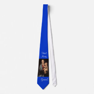 Haily Mary, full of Grace! Blue Tie