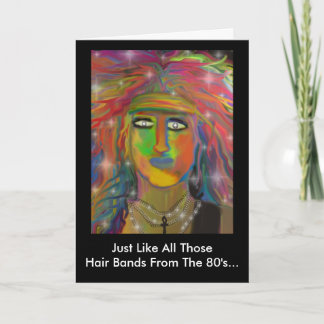 "Hair Bands" Birthday Greeting Card
