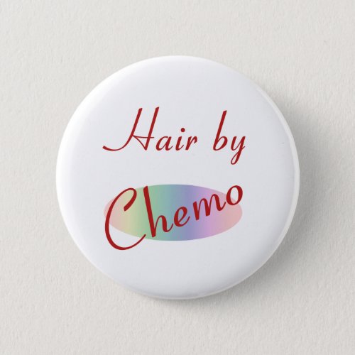 Hair by Chemo Button