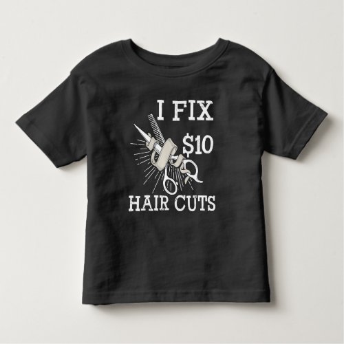 Hair Dresser Barber Hair Stylist Gift Salon Owner Toddler T_shirt