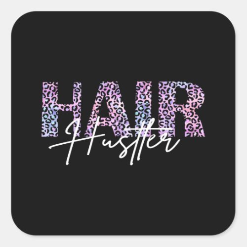 Hair Hustler Hairdresser Leo Print pink Square Sticker