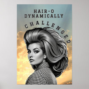 HAIR-O DYNAMICALLY CHALLENGED POSTER