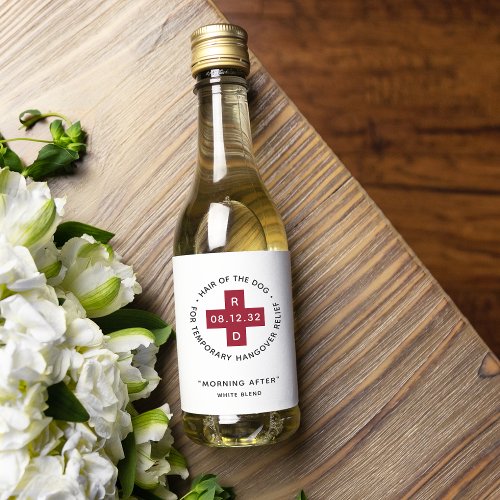 Hair of the Dog Funny Wedding Hangover Relief Wine Label