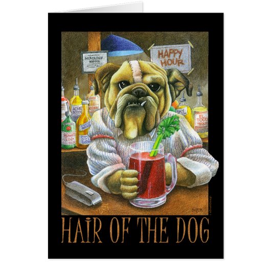 Hair of the Dog (Hangover Help) Cards (Front)