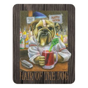 Hair of the Dog (Hangover Help) Door Sign