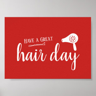 Hair Salon Have A Great Hair Day Elegant Red Poster