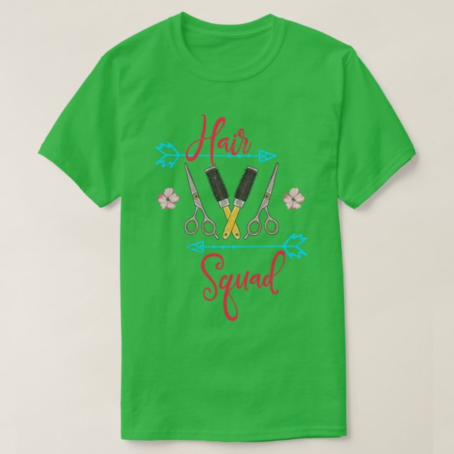 Hair Squad Gift Hairstylist T-Shirt (Design Front)