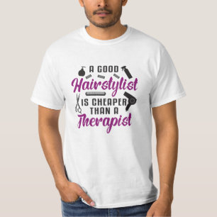 Hair Stylist Barber Scissors Therapy Gift Idea T-Shirt