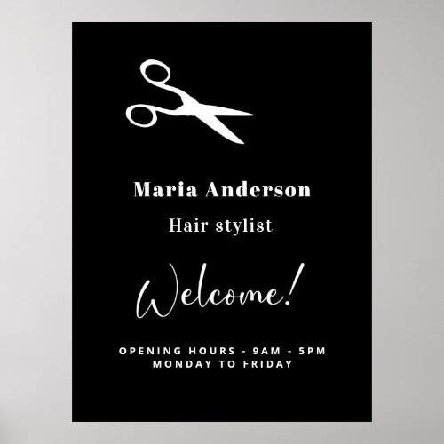 Hair stylist black white opening hours welcome poster