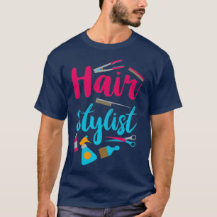 Hair Stylist Cute Hair Salon Styling Tools T-Shirt