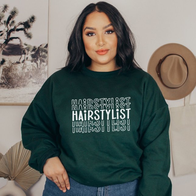Hair Stylist, Hairdresser, Cosmetologist Sweatshirt (Creator Uploaded)