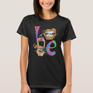 Hair Stylist Hairdresser Love with Lips Queen and T-Shirt