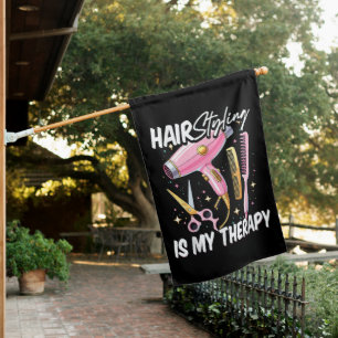 Hair stylist Is My Therapy House Flag