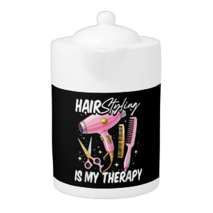 Hair stylist Is My Therapy Teapot