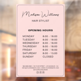 Hair Stylist Modern Pink Opening Hours Window Cling