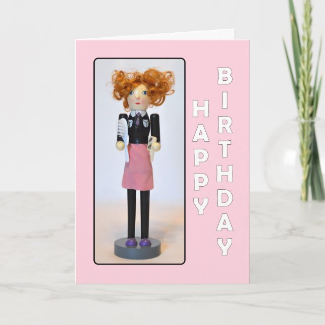Hair Stylist Nutcracker Happy Birthday Card (Front)