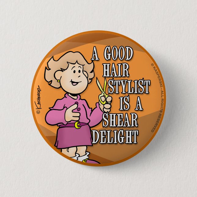 Hair Stylist Pinback Button (Front)