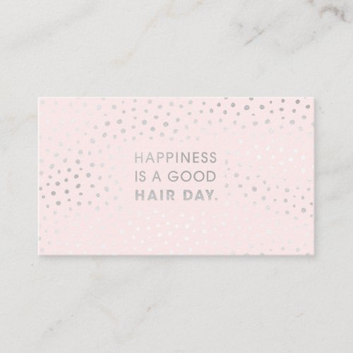 Hair Stylist Quote  Modern Silver Foil Pink Business Card