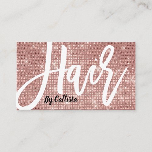 Hair Stylist Rose Gold Glitter Modern Typography Business Card