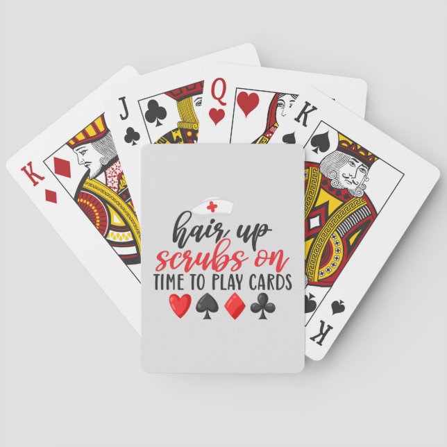 Hair Up Scrubs On Time To Play Cards (Back)