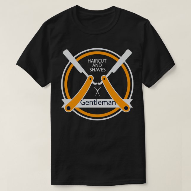 Haircut and Shaves Gentleman T-Shirt (Design Front)