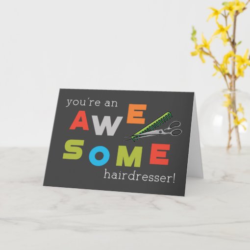 Hairdresser Appreciation Day Awesome Card Zazzle