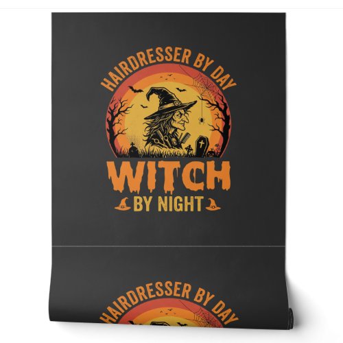 Hairdresser By Day Witch By Night Halloween Design Wallpaper