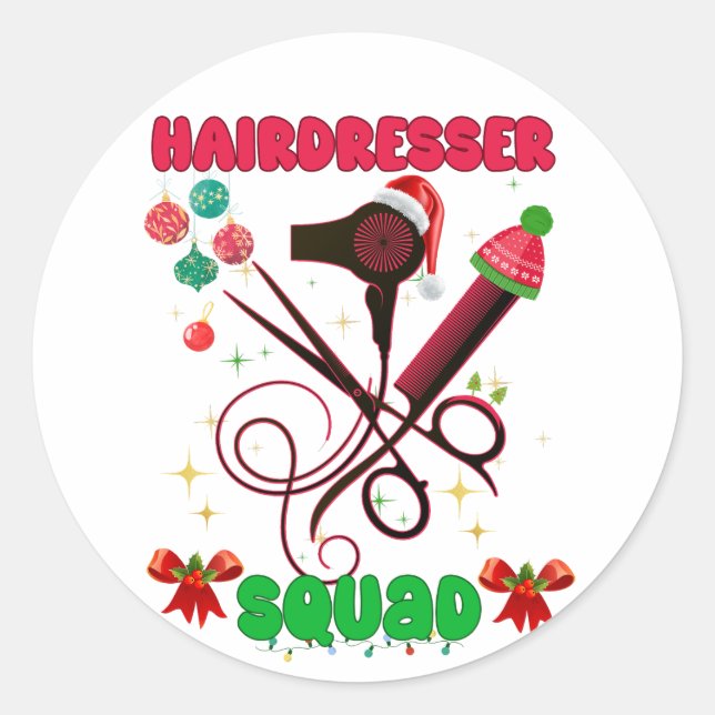 Hairdresser Christmas Squad Hair Salon Funny  Classic Round Sticker (Front)