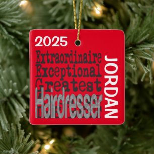 Hairdresser Extraordinaire CUSTOM Ceramic Ornament