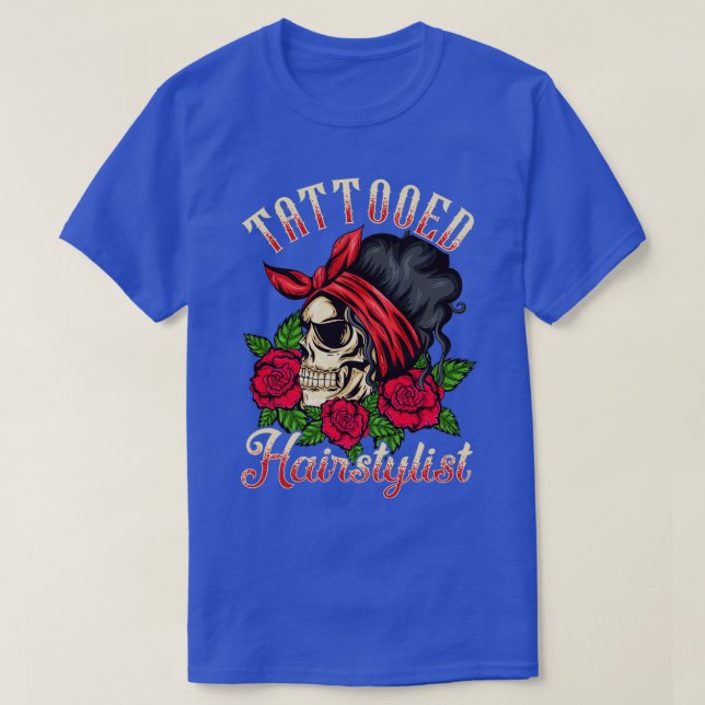 Hairdresser Hair Salon Tattoo Lover Tattooed Hairs T-Shirt (Design Front)