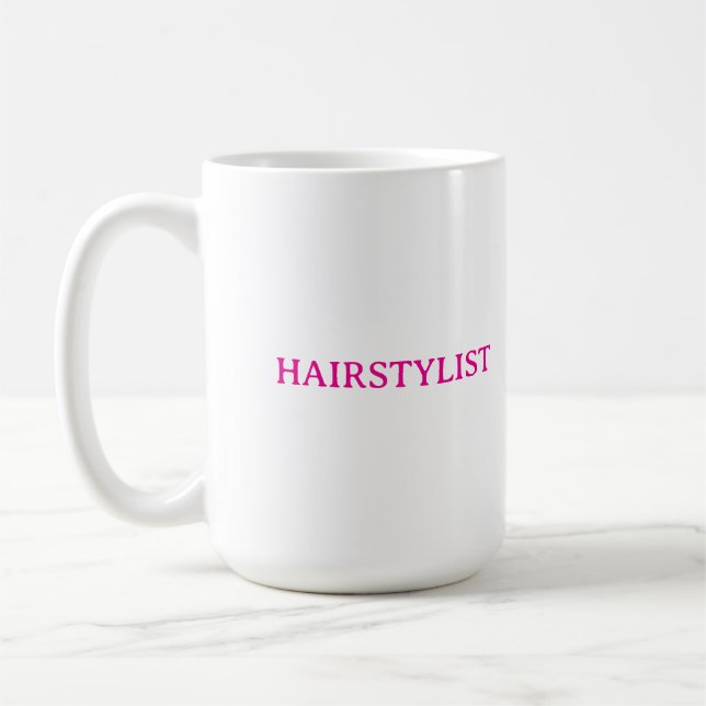 Hairdresser Hairstylist Pink Wedding Gift Favor Coffee Mug (Left)