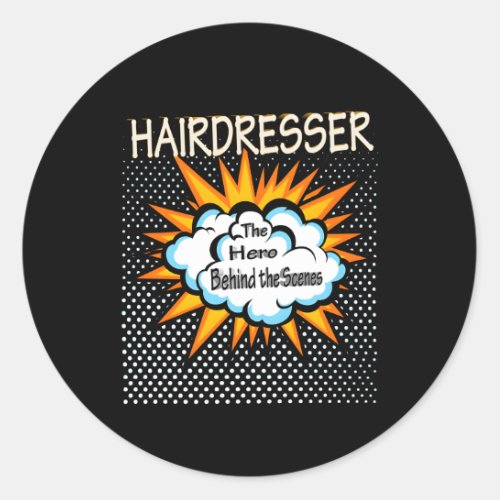 Hairdresser Hero Job Classic Round Sticker