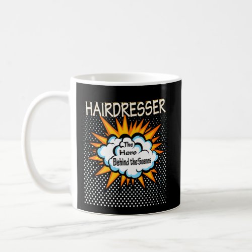 Hairdresser Hero Job Coffee Mug