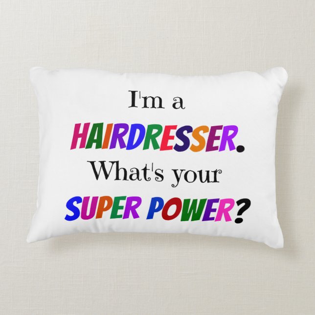 Hairdresser Humor Decorative Pillow (Back)