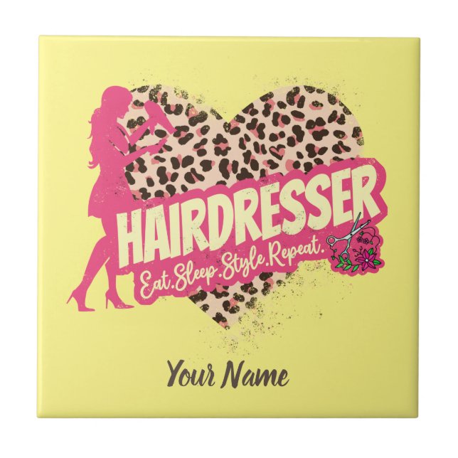 Hairdresser Leopard Hair Hustler Hairstylist Ceramic Tile (Front)