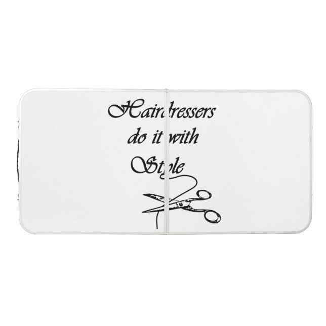 Hairdressers Do It With Style Beer Pong Table (Top)