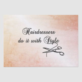 Hairdressers Do It With Style  Tissue Paper