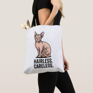 Hairless Careless Sphynx Cat Attitude Art Tote Bag