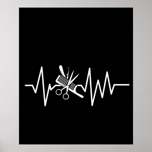 Hairstylist _ Barber Scissors Comb Heartbeat Poster