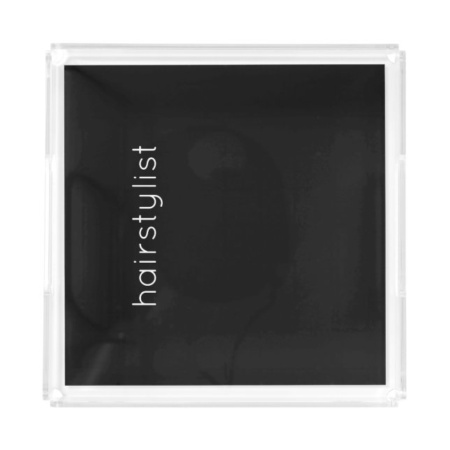 Hairstylist Black White Modern  Spa Salon Stylish Acrylic Tray (Front)
