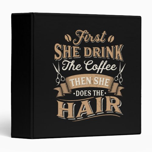 Hairstylist Hairdresser Gift 3 Ring Binder