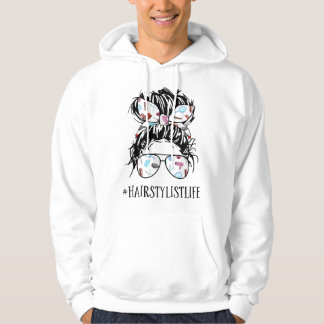 Hairstylist life Mom - Messy Bun Hairstylist Life Hoodie
