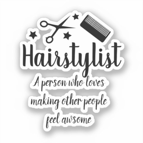 Hairstylist Quote Funny Hairdresser Stars Cutout Sticker